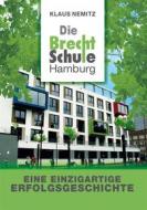 Ebook Die Brecht-Schule Hamburg di Klaus Nemitz edito da Books on Demand