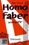 Ebook Homo Faber di Max Frisch edito da Feltrinelli Editore