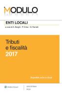 Ebook Modulo Enti Locali Tributi e fiscalità di Antonino Borghi, Piero Criso, Giuseppe Farneti (a cura di) edito da Ipsoa