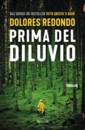 Ebook Prima del diluvio di Redondo Dolores edito da Rizzoli