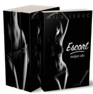 Ebook ESCORT Malgré Elle di Mila Leduc edito da Mila Leduc