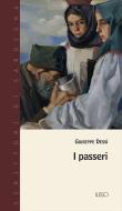 Ebook I passeri di Giuseppe Dessì edito da Ilisso Edizioni