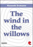 Ebook The Wind in the Willows di Kenneth Grahame edito da Kitabu