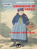 Ebook Cronache di Varzo - I° di Umberto De Petri edito da Mnamon