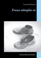 Ebook Frasse stämplar ut di Lennart O Svensson edito da Books on Demand