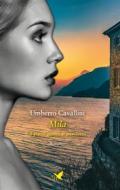 Ebook Mila di Umberto Cavallini edito da Giovane Holden Edizioni