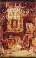 Ebook The Old Curiosity Shop di Charles Dickens edito da Books on Demand