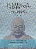 Ebook Nichiren Daishonin - Trattati - Vol. 2 di Massimo Claus edito da Massimo Claus