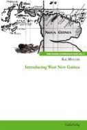 Ebook Introducing West New Guinea di Kal Muller edito da Books on Demand