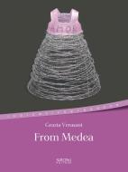 Ebook From Medea di Verasani Grazia edito da Sironi Editore