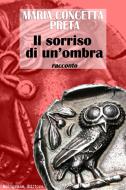 Ebook 9788868151768 di Maria Concetta Preta edito da Giuseppe Meligrana Editore