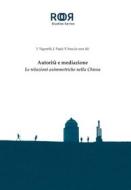 Ebook Autorità e mediazione di Ilaria Vigorelli, Jordi Pujol Soler, Francisco Javier Insa Gómez edito da EDUSC