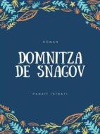Ebook Domnitza de Snagov di Panaït Istrati edito da Books on Demand