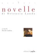 Ebook Novelle di Ortensio Lando di Canfora Davide edito da Edizioni di Pagina