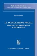 Ebook Le agevolazioni fiscali di Annalisa Pace edito da Giappichelli Editore