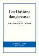 Ebook Les Liaisons dangereuses di Choderlos de Laclos edito da Candide & Cyrano