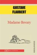 Ebook Madame Bovary di Gustave Flaubert edito da Edizioni Clandestine