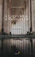 Ebook El quinto Evangelio di Carlo Santi edito da CIESSE Edizioni