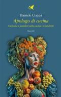 Ebook Apologo di cucina di Daniele Coppa edito da Giovane Holden Edizioni