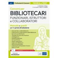 Ebook EBOOK - Concorsi per Bibliotecari. Funzionari, Istruttori e Collaboratori di AA. VV. edito da EdiSES Edizioni