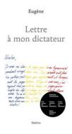 Ebook Lettre à mon dictateur di Eugène edito da Slatkine Editions