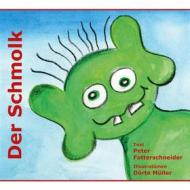 Ebook Der Schmolk di Peter Futterschneider edito da Books on Demand