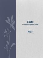 Ebook Crito di Plauto edito da Plauto