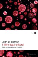 Ebook Il libro degli universi di Barrow John D. edito da Mondadori