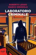 Ebook Laboratorio criminale di Omizzolo Marco edito da People