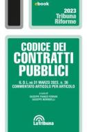 Ebook Codice dei contratti pubblici di Giuseppe Franco Ferrari, Giuseppe Morbidelli edito da Casa Editrice La Tribuna