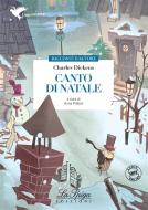 Ebook Canto di Natale di Charles Dickens edito da ELI Edizioni