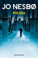 Ebook Polizia di Nesbø Jo edito da Einaudi