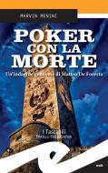 Ebook Poker con la morte di Marvin Menini edito da Fratelli Frilli Editori
