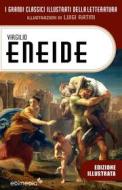 Ebook Eneide illustrata da Luigi Ratini di Virgilio edito da Edimedia