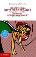 Ebook I segreti della dieta mediterranea di Elisabetta Moro, Marino Niola edito da Società editrice il Mulino, Spa