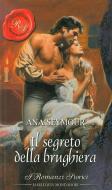 Ebook Il segreto della brughiera di Ana Seymour edito da HarperCollins Italia