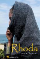 Ebook Rhoda di Igiaba Scego edito da Sinnos Editrice