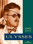 Ebook Ulysses di James Joyce edito da James Joyce