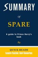 Ebook Summary of Spare by Prince Harry di Quick Reads edito da Quick Reads