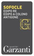 Ebook Edipo re – Edipo a Colono – Antigone di Sofocle edito da Garzanti classici