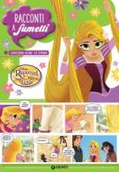 Ebook Rapunzel. Emozioni oltre la storia di Disney edito da Giunti