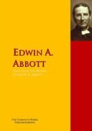 Ebook The Collected Works of Edwin A. Abbott di Edwin A. Abbott edito da PergamonMedia