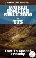 Ebook World English Bible 2000 - TTS di Truthbetold Ministry edito da TruthBeTold Ministry