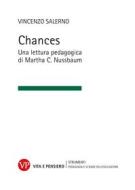 Ebook Chances di Vincenzo Salerno edito da Vita e Pensiero
