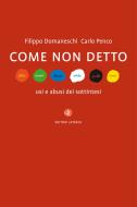 Ebook Come non detto di Carlo Penco, Filippo Domaneschi edito da Editori Laterza