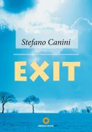 Ebook Exit di Stefano Canini edito da Eracle