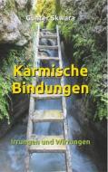 Ebook Karmische Bindungen di Günter Skwara edito da Books on Demand