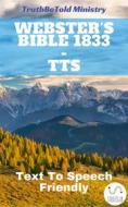 Ebook Webster's Bible 1833 - TTS di Truthbetold Ministry edito da TruthBeTold Ministry