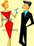 Ebook Elvis & Chlôe di Ulf Skei edito da Books on Demand