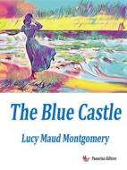 Ebook The blue Castle di Lucy Maud Montgomery edito da Passerino